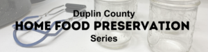 Duplin county home food preservation series